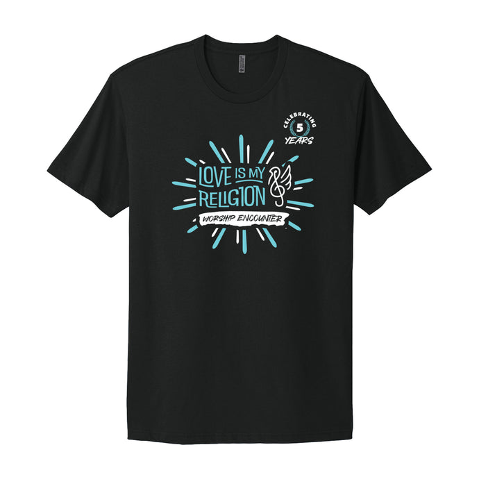 BLACK 2025 LOVE IS MY RELIGION WORSHIP ENCOUNTER - CELEBRATING 5 YEARS T-SHIRT