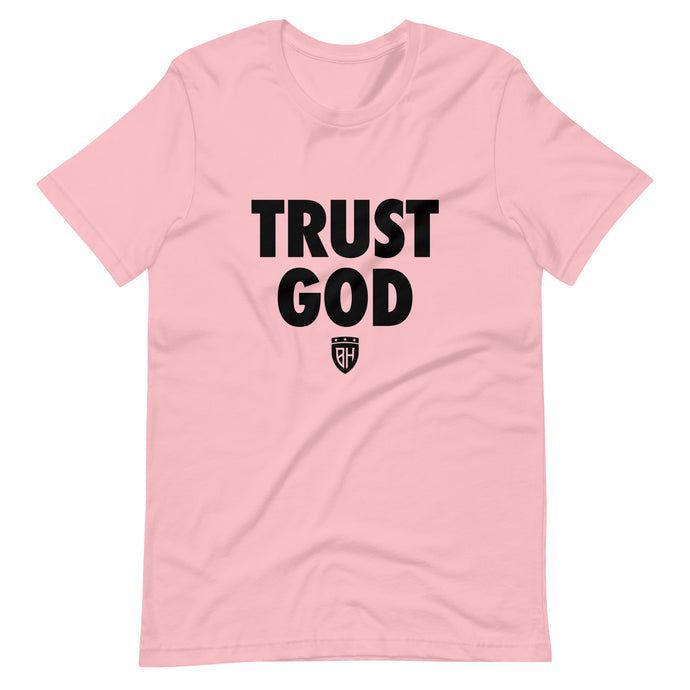 Pink - Black TRUST GOD Unisex tee